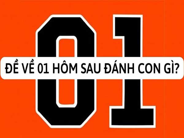 Đề về 01 – Thống kê số may mắn hay về nhất