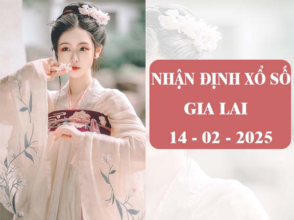 Thống kê XS Gia Lai ngày 14/2/2025 chọn số chính xác