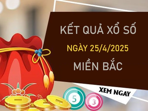 Phân tích XSMB 25/4/2025 3 càng VIP đài miền Bắc